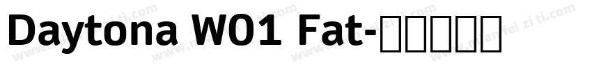 Daytona W01 Fat字体转换
